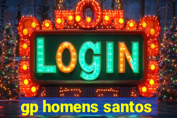 gp homens santos